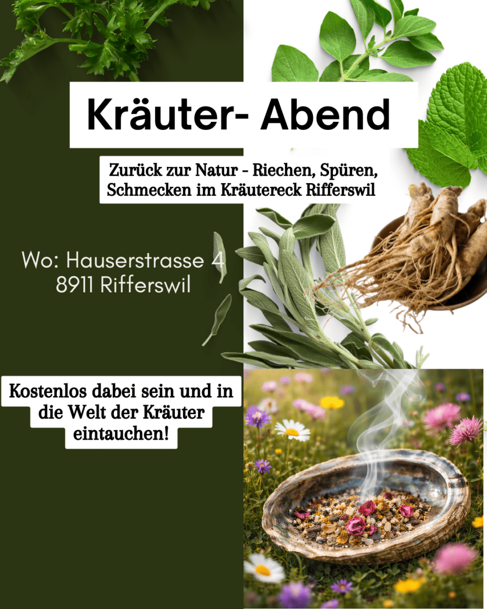 Kräuterabend in Rifferswil – Eintauchen in die Welt der Kräuter & des Räucherns